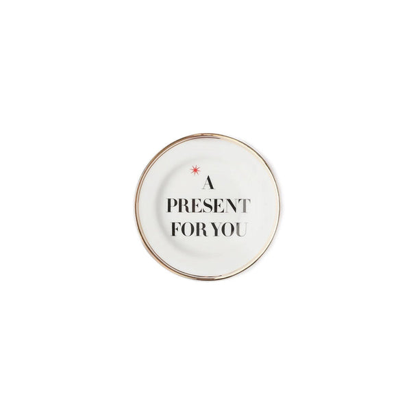 LA TAVOLA SCOMPOSTA LITTLE DISH A PRESENT FOR YOU